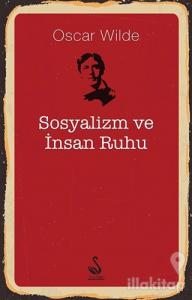 Sosyalizm ve İnsan Ruhu