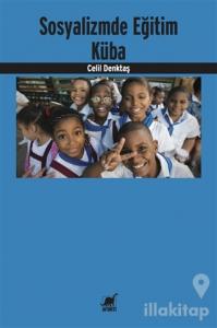 Sosyalizmde Eğitim Küba