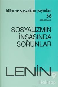 Sosyalizmin İnşasında Sorunlar