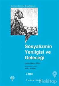 Sosyalizmin Yenilgisi ve Geleceği