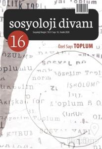Sosyoloji Divanı Sayı: 16 Aralık 2020 Özel Sayı: Toplum