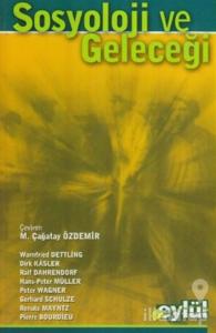 Sosyoloji ve Geleceği