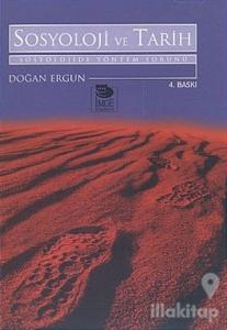 Sosyoloji ve Tarih Sosyolojide Yöntem Sorunu