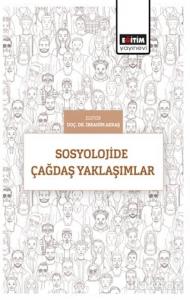 Sosyolojide Çağdaş Yaklaşımlar