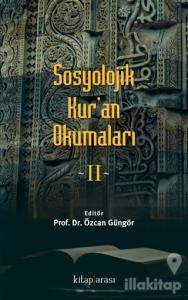 Sosyolojik Kur'an Okumaları 2