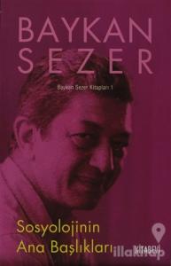 Sosyolojinin Ana Başlıkları