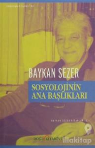 Sosyolojinin Ana Başlıkları
