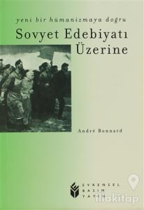 Sovyet Edebiyatı Üzerine