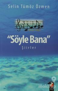 Söyle Bana Şiirler