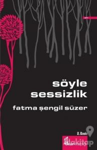 Söyle Sessizlik