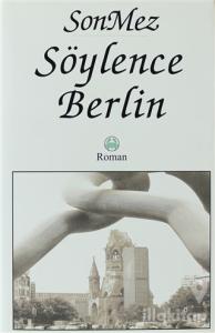 Söylence Berlin (Ciltli)