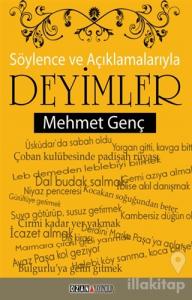 Söylence ve Açıklamalarıyla Deyimler
