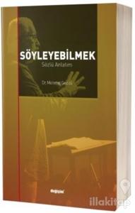 Söyleyebilmek