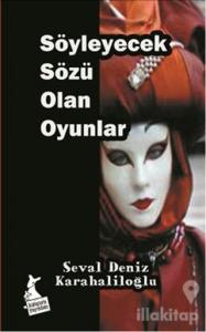 Söyleyecek Sözü Olan Oyunlar