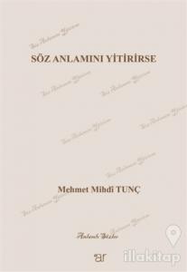 Söz Anlamını Yitirirse