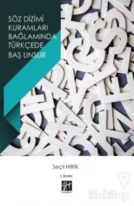 Söz Dizimi Kuramları Bağlamında Türkçede Baş Unsur