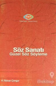 Söz Sanatı Güzel Söz Söyleme