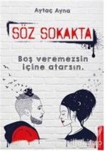 Söz Sokakta