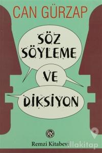 Söz Söyleme ve Diksiyon