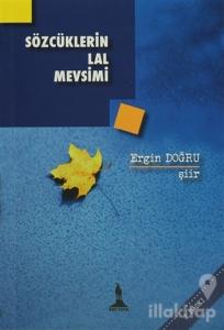 Sözcüklerin Lal Mevsimi