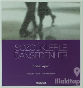 Sözcüklerle Dansedenler