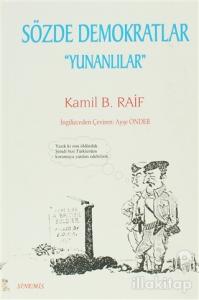 Sözde Demokratlar "Yunanlılar"