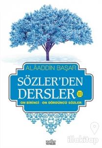 Sözler'den Dersler 3