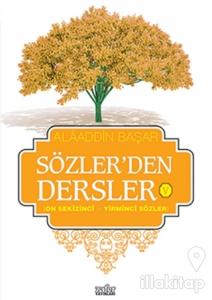Sözler'den Dersler - 5