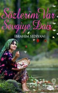 Sözlerim Var Sevgiye Dair