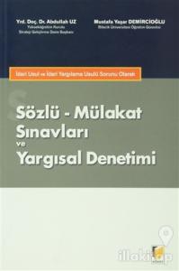 Sözlü - Mülakat Sınavları ve Yargısal Denetimi
