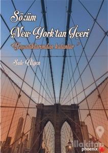 Sözüm New York'tan İçeri