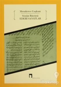 Sözün Büyüsü Edebî Sanatlar