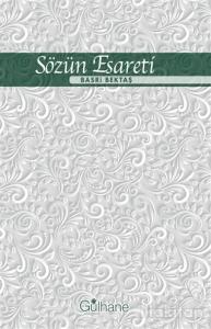 Sözün Esareti
