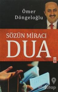 Sözün Miracı Dua