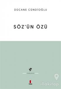 Söz'ün Özü