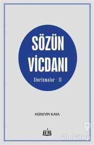 Sözün Vicdanı - Aforizmalar - 2