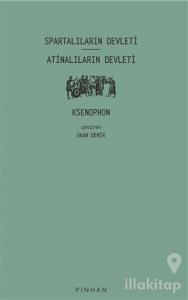 Spartalıların Devleti - Atinalıların Devleti