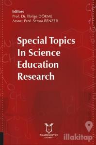 Special Topics in Science Education Research