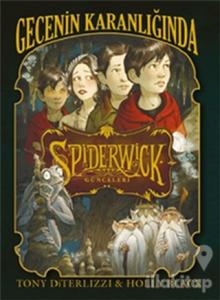 Spiderwick Günceleri 4 - Gecenin Karanlığında