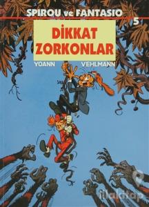 Spirou ve Fantasio 5 - Dikkat Zorkonlar