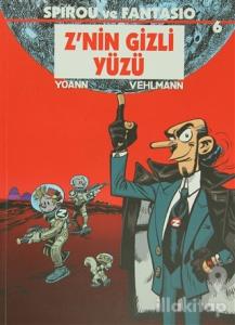 Spirou ve Fantasio 6 - Z'nin Gizli Yüzü