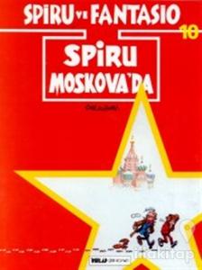 Spiru ve Fantasio Spiru Moskova'da