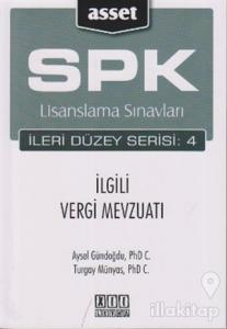 SPK Lisanslama Sınavları İleri Düzey Serisi: 4 İlgili Vergi Mevzuatı