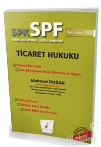 SPK - SPF Ticaret Hukuku Konu Anlatımlı Soru Bankası