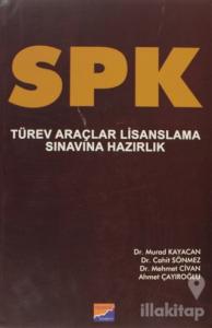 SPK Türev Araçlar Lisanslama Sınavına Hazırlık