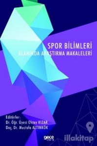 Spor Bilimleri Alanında Araştırma Makaleleri