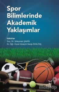 Spor Bilimlerinde Akademik Yaklaşımlar