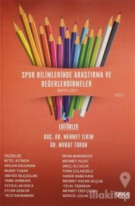 Spor Bilimlerinde Araştırma ve Değerlendirme Cilt 1