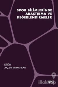 Spor Bilimlerinde Araştırma ve Değerlendirmeler