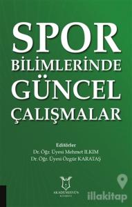 Spor Bilimlerinde Güncel Çalışmalar